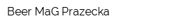 Beer MaG Prazecka