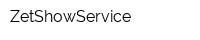 ZetShowService