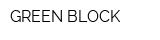 GREEN BLOCK