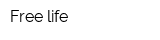 Free life