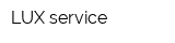 LUX service