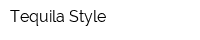 Tequila Style