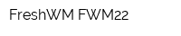 FreshWM FWM22