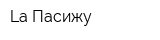 La Пасижу