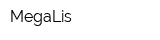 MegaLis