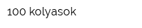 100 kolyasok