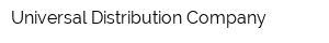 Universal Distribution Company