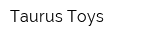 Taurus-Toys
