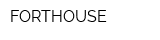 FORTHOUSE