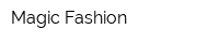 Magic Fashion