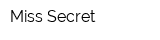 Miss Secret