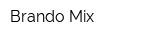 Brando Mix