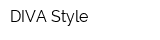 DIVA Style
