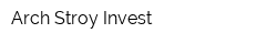 Arch Stroy Invest