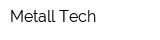 Metall Tech