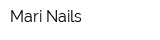 Mari-Nails