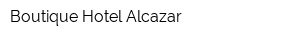 Boutique Hotel Alcazar