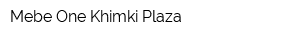 Mebe One Khimki Plaza