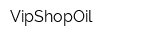 VipShopOil