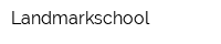 Landmarkschool