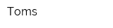 Toms