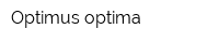 Optimus optima
