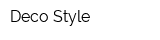 Deco Style