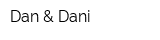 Dan & Dani
