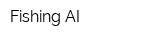 Fishing-AI