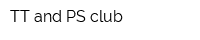 TT and PS club