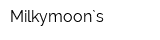 Milkymoon`s