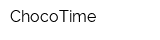 ChocoTime
