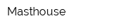 Masthouse