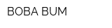 BOBA BUM