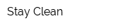 Stay Clean