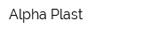 Alpha Plast