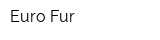 Euro Fur