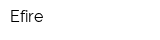 Efire