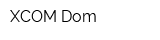 XCOM-Dom