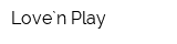 Love`n Play