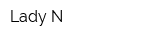 Lady N