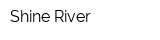 Shine River